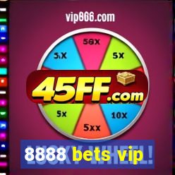 8888 bets vip